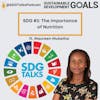 SDG # 2 - The importance of nutrition with Maureen Muketha
