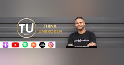 image for Welcome to the Think Unbroken Podcast CPTSD and Trauma Coach site!