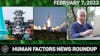 Human Factors Weekly News 07FEB2023