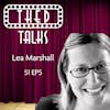1.5 A Conversation with Lea Marshall