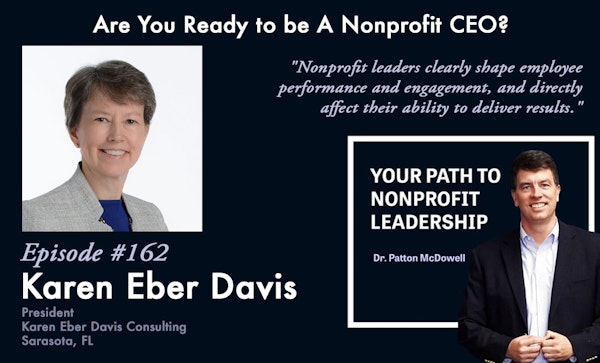 162: Are You Ready to be A Nonprofit CEO? (Karen Eber Davis)