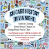 Chicago History Podcast Trivia Night!