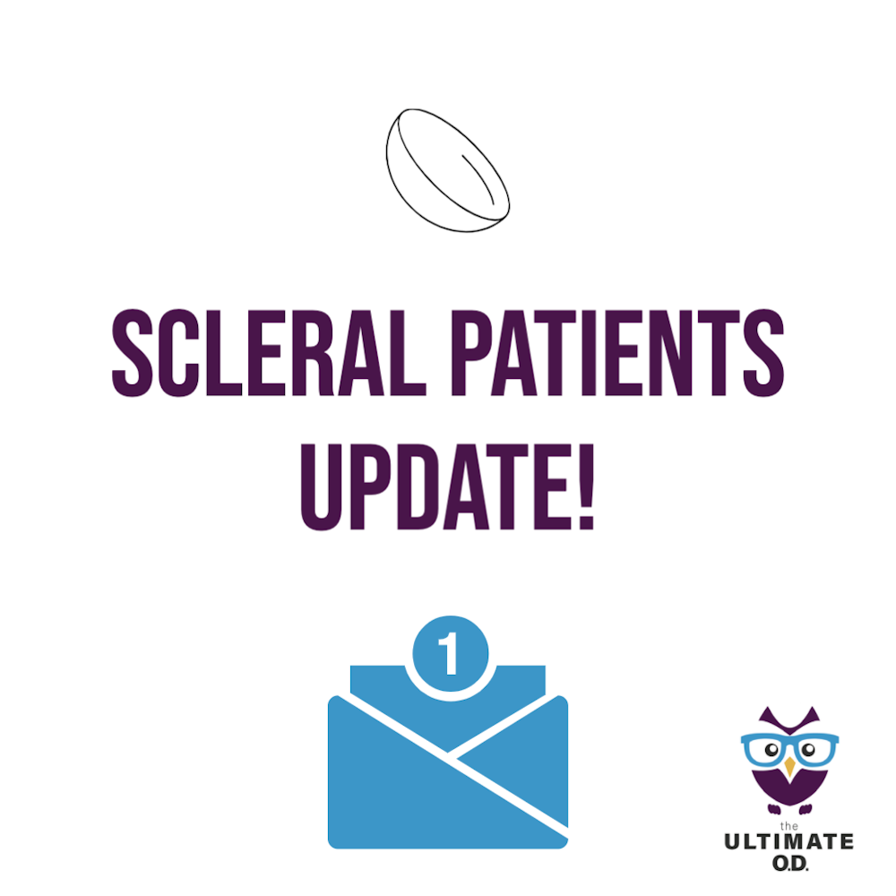 Office Talk: Scleral Patients Update - E28