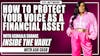 ITV #76: How to Protect Your Voice as a Financial Asset with Ashaala Shanea