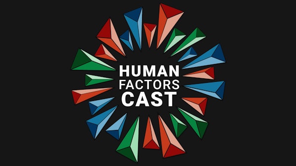 Human Factors Cast - Show Trailer
