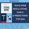 The Year Ahead for the Texas Wine Industry