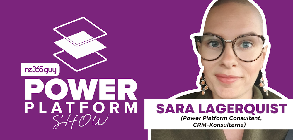 Power Platform Consultant Fighting Cancer with Sara Lagerquist