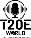 T20E World - The 2020 Entrepreneur World Podcast Logo