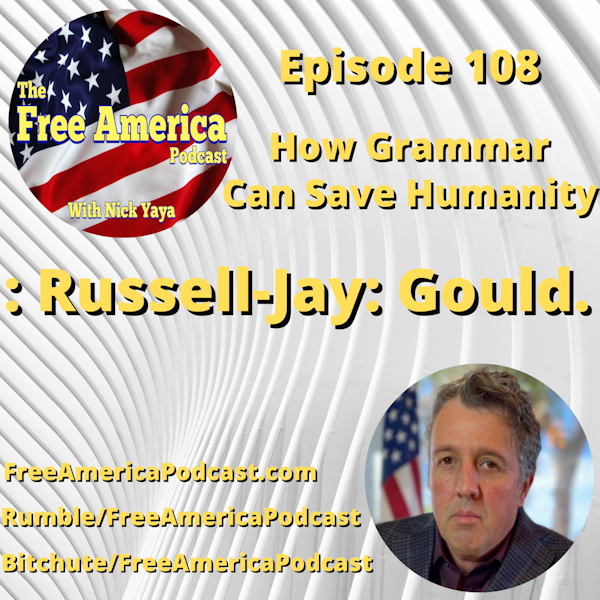 Episode 108: How Grammar Can Save Humanity