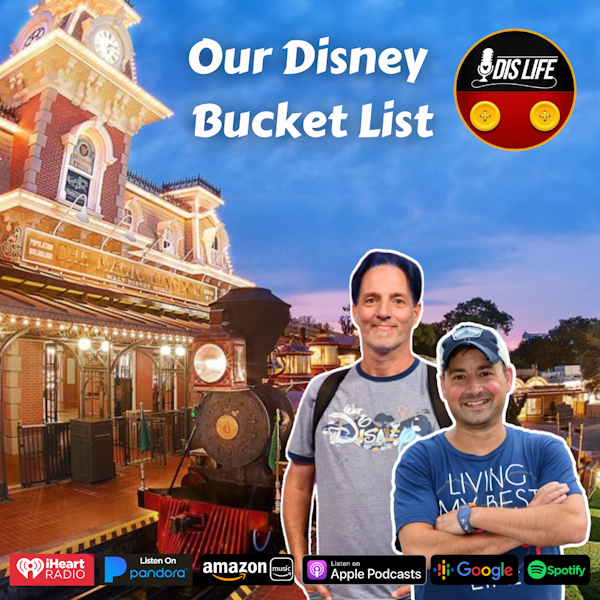 Our Disney Bucket List