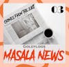 Masala News 03 - Goldylogs