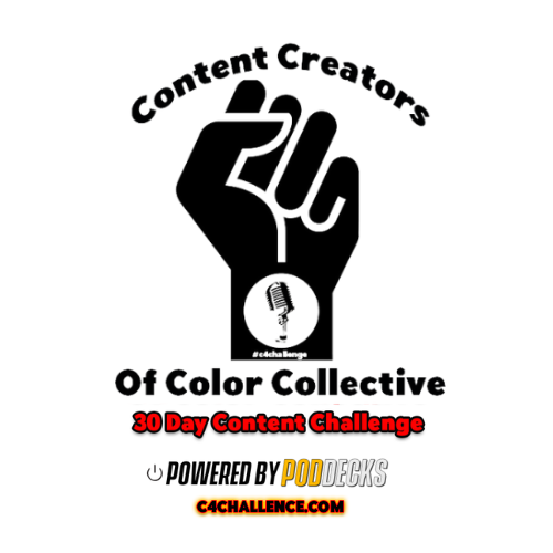 Content Creators of Color - 30 Day Challenge