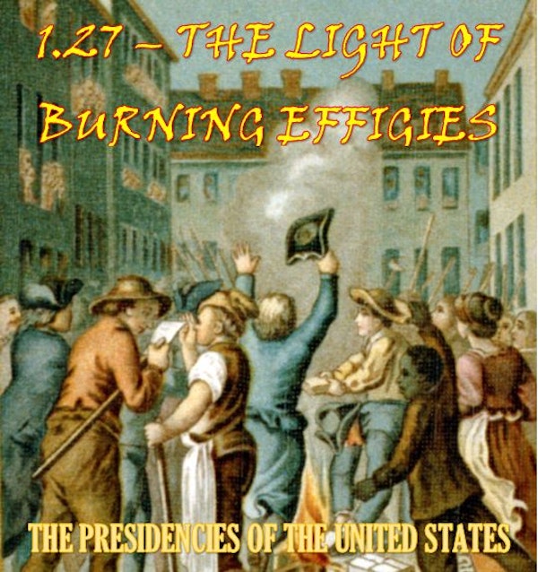 1.27 – The Light of Burning Effigies