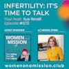 #073: Infertility: It’s Time to Talk with Andrea Byrne