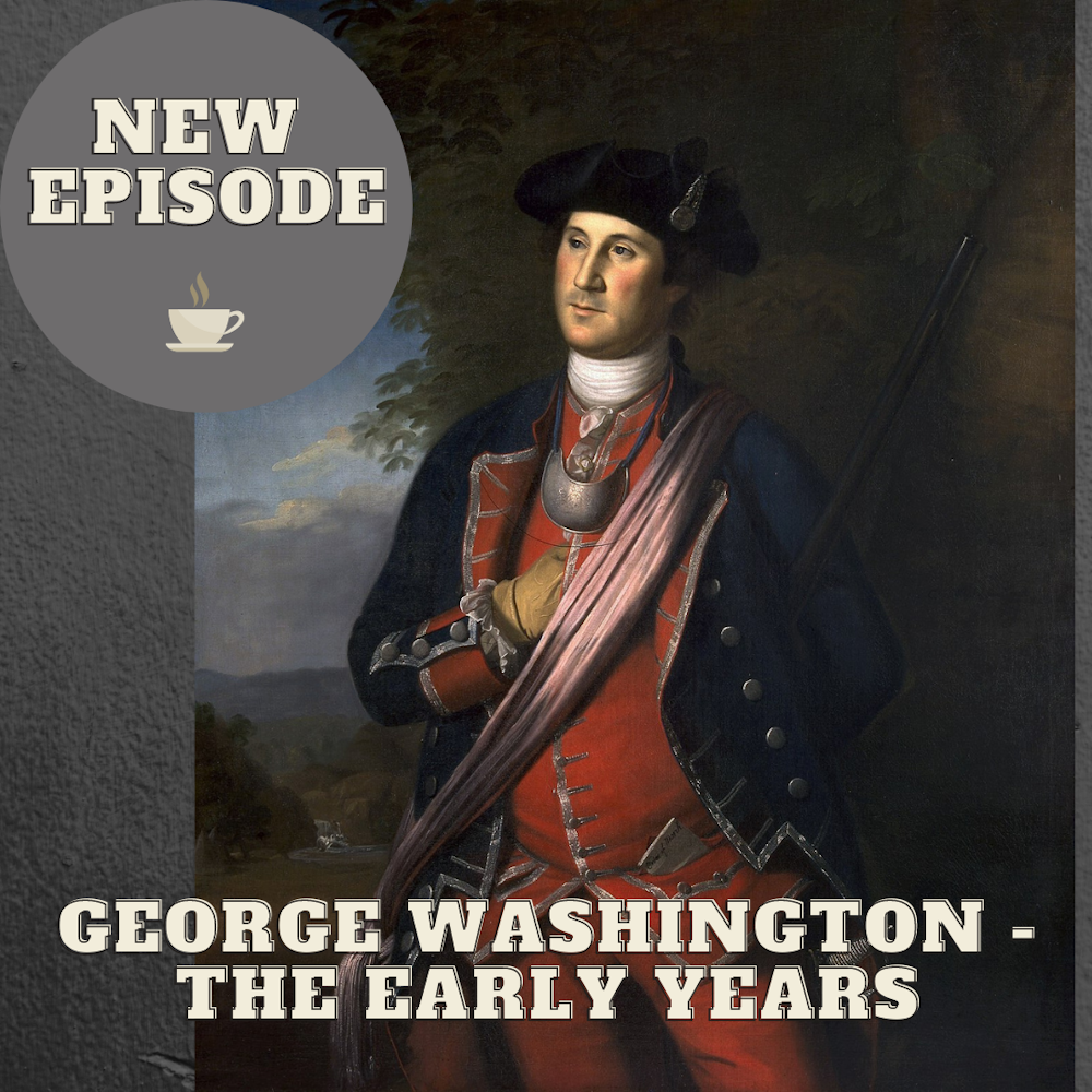 George Washington - The Early Years