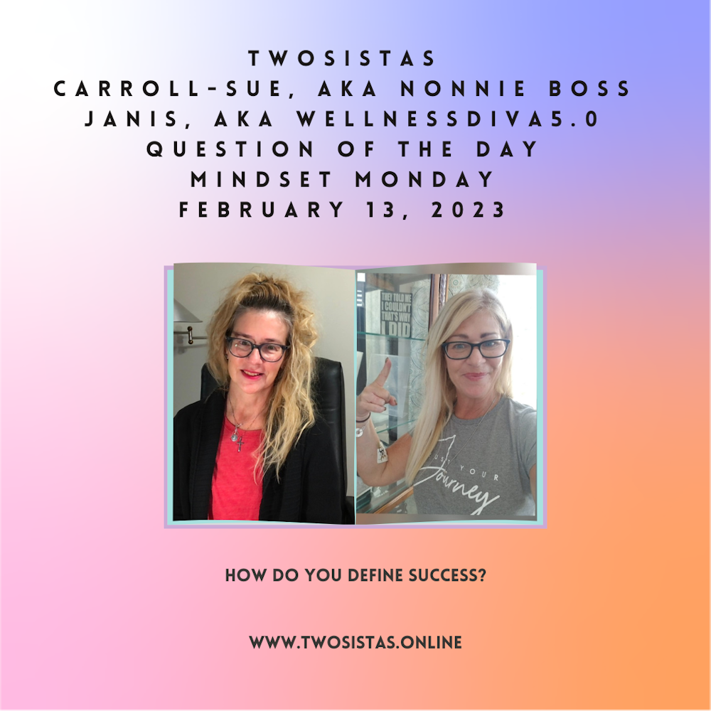 TwoSistas - Question of the Day - 02.13.23