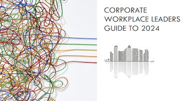 image for Corporate Workplace Leaders Guide to 2024