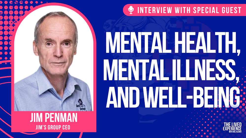 Interview with Jim's Group CEO, Jim Penman on Mental Health, and Franchisees