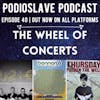 Episode 40: The Wheel of Concerts, Bob Dylan Sells Catalog, and More!
