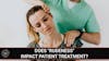 E211 - Does ‘Rudeness’ Impact Patient Treatment?