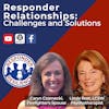 Responder Relationships: Challenges and Solutions
