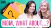From Mother to Daughter: Honest Questions about Marriage, Motherhood and Changing Seasons | S3 E17