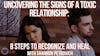 Uncovering the Signs of a Toxic Relationship: 8 Steps to Recognize and Heal with Shannon Petrovich