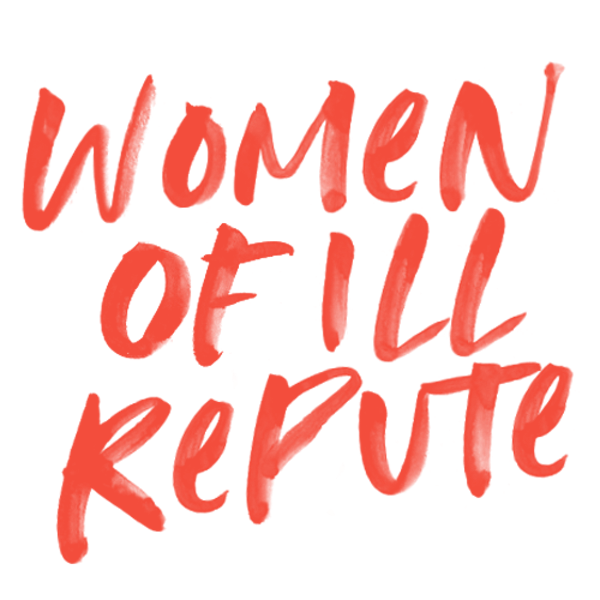 The Women Of Ill Repute Newsletter Signup