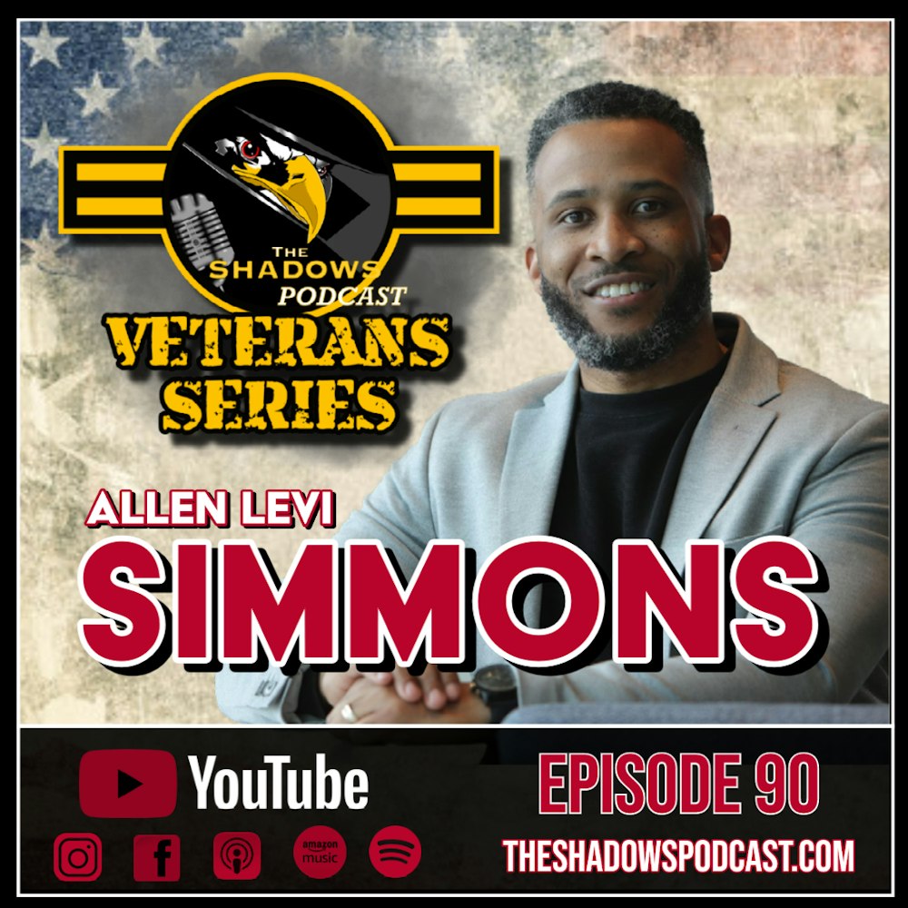 Episode 90: The Chronicles of Allen Levi Simmons