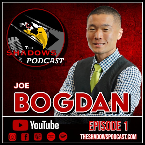 Episode 1: The Chronicles of Joe Bogdan