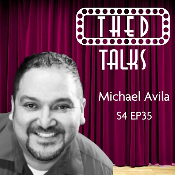 4.35 A Conversation with Michael Avila