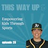 Veronica Alvarez: Empowering Kids Through Sports