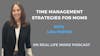 Time Management Strategies for Moms