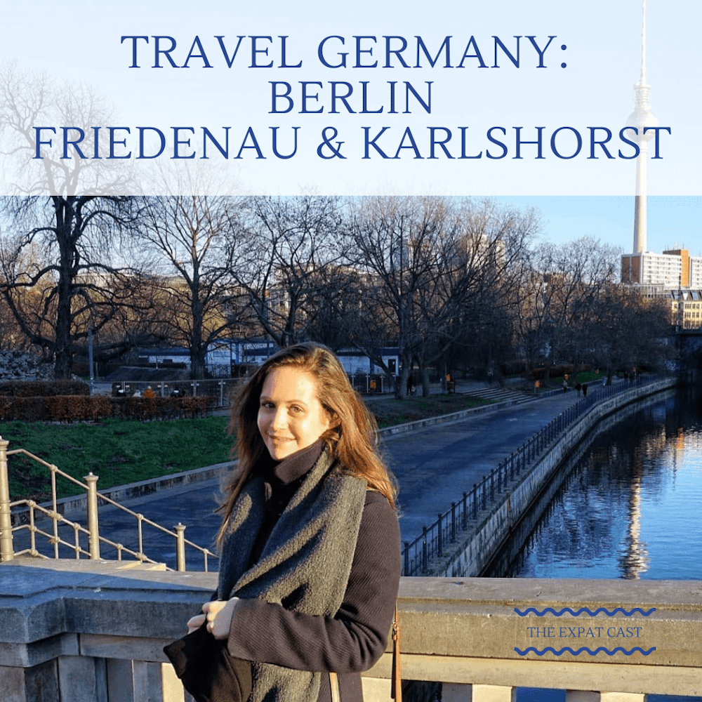Travel Germany: Berlin, Friedenau & Karlshorst
