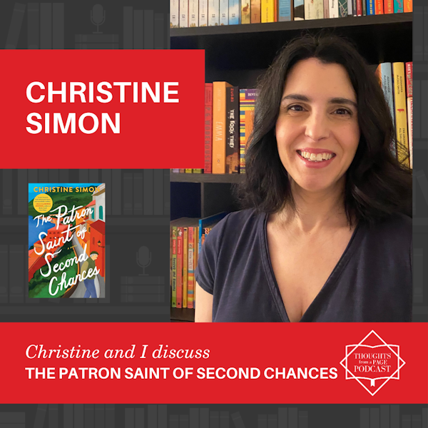Interview with Christine Simon - THE PATRON SAINT OF SECOND CHANCES