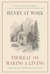 580 Thoreau at Work (with Jonathan van Belle) | My Last Book with Andrew Pettegree