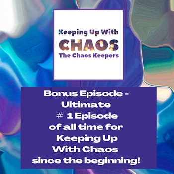 Bonus - Ep 118 The Ultimate #1 Episode Since Our Podcast Creation | S1, Ep 42