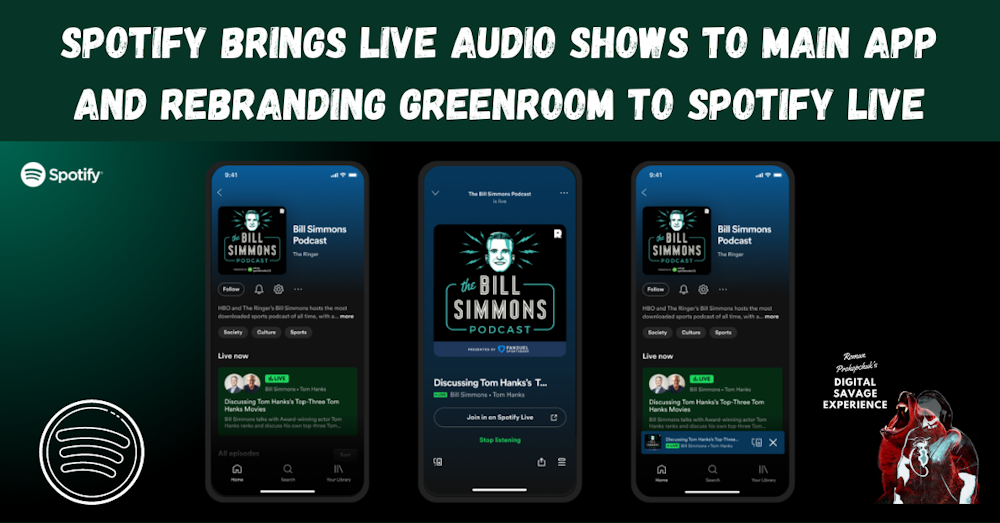 Spotify Brings Live Audio Shows to Main App and Rebranding Greenroom to Spotify Live