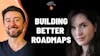 Summary: Building better roadmaps | Janna Bastow (Mind the Product, ProdPad)