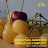 Ep. 19 Integritas Leadership: Whole and Complete with Barry Berman