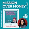 Episode 27: Mission Over Money with Tara Newman