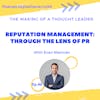 Reputation Management: Through the Lens of PR