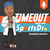 TimeOut With The SportsDr. Podcast Logo