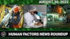Human Factors Weekly News (08/30/22)
