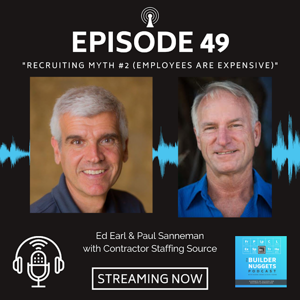 EP 49: Recruiting Myth #2 (Employees are Expensive)