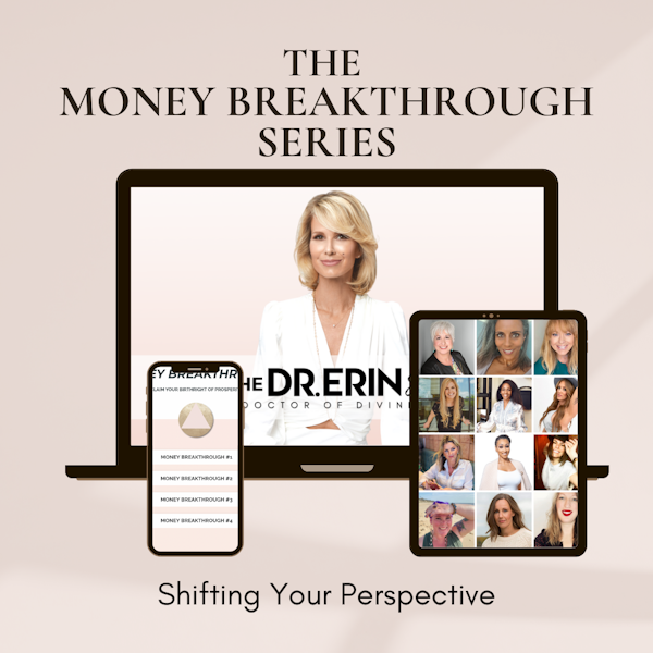 Money Breakthrough [3 of 12] Shifting Your Perspective