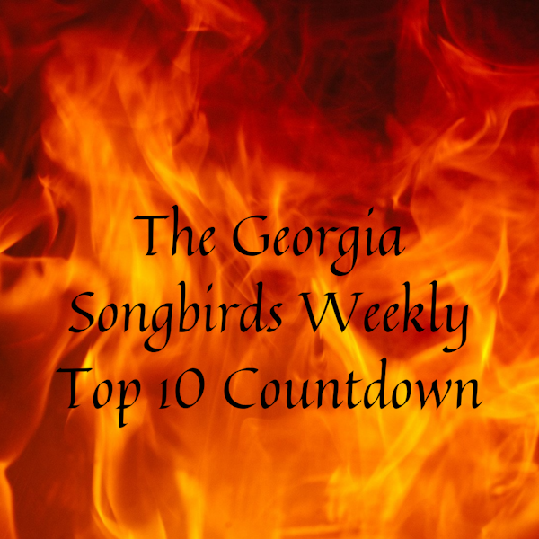 The Georgia Songbirds Weekly Top 10 Countdown Week 36