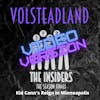 Video Volsteadland: Episode 11: The Insiders