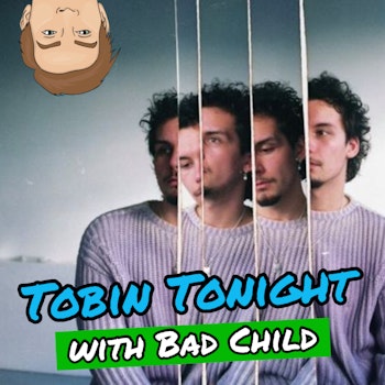 Bad Child:  The 1,000,000 Dollar Podcast