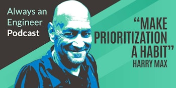 Ep. 23: Prioritizing prioritization with Harry Max